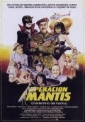 Operacion Mantis (El exterminio del macho) movie in Julia Saly filmography.