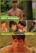 Late Summer movie in David Ottenhouse filmography.