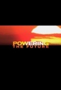 Powering the Future movie in Ann Connanan filmography.