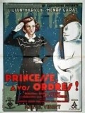 Princesse, a vos ordres! movie in Hanns Schwarz filmography.