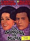 La sonrisa de mama is the best movie in Irma Cordoba filmography.