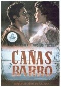 Canas y barro movie in Jose Ramon Giner filmography.