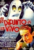 El difunto es un vivo movie in Antonio Vico filmography.