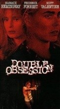 Double Obsession movie in Eduardo Montes Bradley filmography.