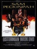 The Osterman Weekend movie in Sam Peckinpah filmography.