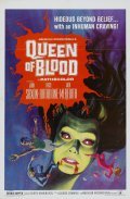 Queen of Blood movie in Curtis Harrington filmography.