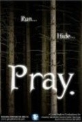 Pray. is the best movie in Audrey Battah filmography.