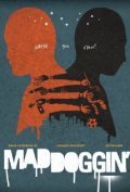 Maddoggin' is the best movie in Damaris Diaz filmography.