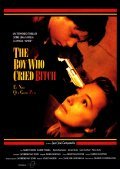 The Boy Who Cried Bitch movie in Juan Jose Campanella filmography.