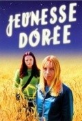 Jeunesse doree is the best movie in Alexandra Laflandre filmography.
