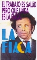 La fiaca is the best movie in Eduardo Munoz filmography.
