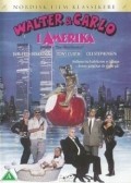 Walter & Carlo i Amerika movie in Tony Curtis filmography.