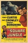 The Square Jungle movie in David Janssen filmography.