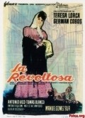 La revoltosa movie in Xan das Bolas filmography.