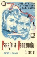 Pasaje a Venezuela movie in Jose Sazatornil filmography.