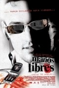 Manos libres movie in Jorge Zarate filmography.