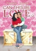 Can This Be Love movie in Jose Javier Reyes filmography.