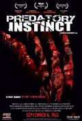 Predatory Instinct is the best movie in Aaron Ginn-forsberg filmography.