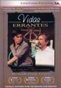 Vidas errantes is the best movie in Francisco Javier Gomez filmography.