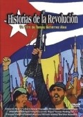Historias de la revolucion is the best movie in Eduardo Moure filmography.