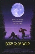 Born to Be Wild movie in John Gray filmography.