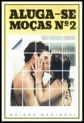 Aluga-se Mocas 2 is the best movie in Rita Cadillac filmography.