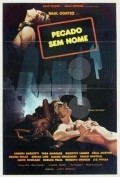 Pecado Sem Nome movie in Raul Cortez filmography.