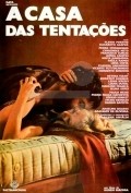 A Casa das Tentacoes movie in Xando Batista filmography.