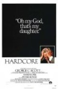 Hardcore movie in Paul Schrader filmography.