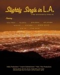 Slightly Single in L.A. movie in Jenna Dewan filmography.