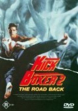 Kickboxer 2: The Road Back movie in Albert Pyun filmography.