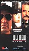 Balkanska pravila movie in Aleksandar Bercek filmography.