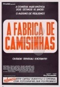 A Fabrica das Camisinhas movie in Zaira Bueno filmography.
