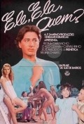 Ele, Ela, Quem? is the best movie in Dinorah Marzullo filmography.