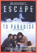 Escape to Paradise is the best movie in Duzgun Ayhan filmography.
