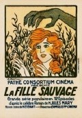 La fille sauvage movie in Nathalie Lissenko filmography.