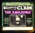 The Amazons movie in Marguerite Clark filmography.
