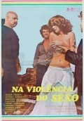 Na Violencia do Sexo movie in Ewerton de Castro filmography.