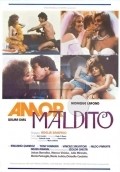 Amor Maldito movie in Catalina Bonakie filmography.