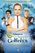 Eliana em O Segredo dos Golfinhos movie in Eliana Fonseca filmography.