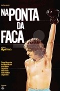 Na Ponta da Faca movie in Sergio Britto filmography.