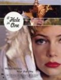 A Hole in One movie in Michelle Williams filmography.