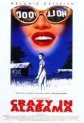 Crazy in Alabama movie in Antonio Banderas filmography.