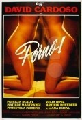 Porno! is the best movie in David Cardoso filmography.
