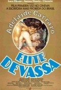 Elite Devassa is the best movie in Nancy Galvao filmography.