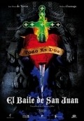El baile de San Juan movie in Francisco Athie filmography.
