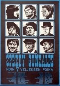 Speedy Gonzales - noin 7 veljeksen poika is the best movie in Esko Salminen filmography.