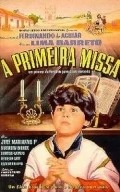 A Primeira Missa movie in Dionisio Azevedo filmography.