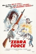 The Zebra Force is the best movie in Richard X. Slattery filmography.