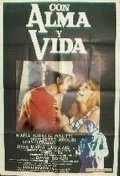 Con alma y vida is the best movie in Norberto Aroldi filmography.